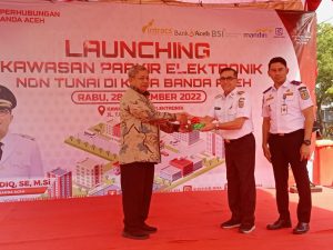 Dukung Program Pemko Banda Aceh, Uang Elektronik Bank Aceh Bisa Digunakan di Kawasan Parkir Non Tunai