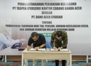 Bank Aceh Syariah dan PT Taspen (Persero) Perkuat Sinergi Layanan Pembayaran Pensiun