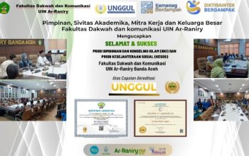 Luar Biasa! Prodi BKI dan Kesos FDK UIN Ar-Raniry Resmi Sandang Akreditasi Unggul