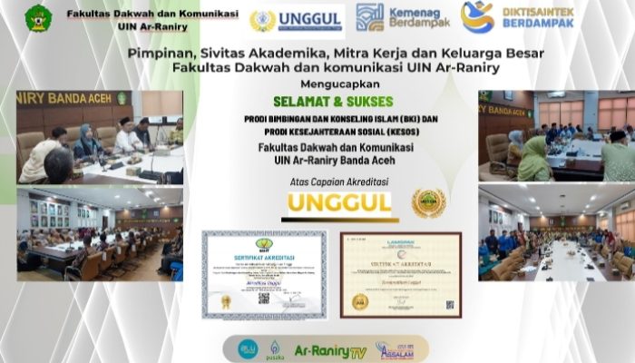 Luar Biasa! Prodi BKI dan Kesos FDK UIN Ar-Raniry Resmi Sandang Akreditasi Unggul